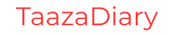Taaza Diary