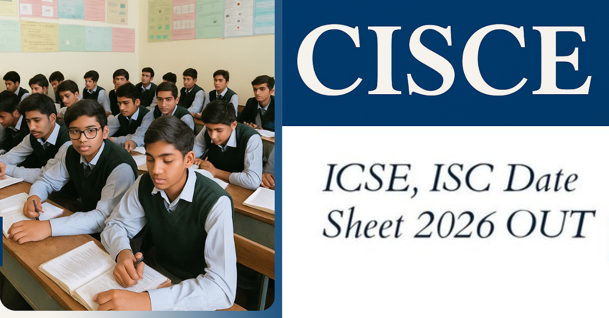 ICSE Date Sheet 2026: क्लास 10 और 12 टाइम टेबल जारी